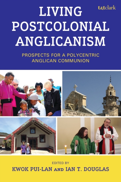 Living Postcolonial Anglicanism