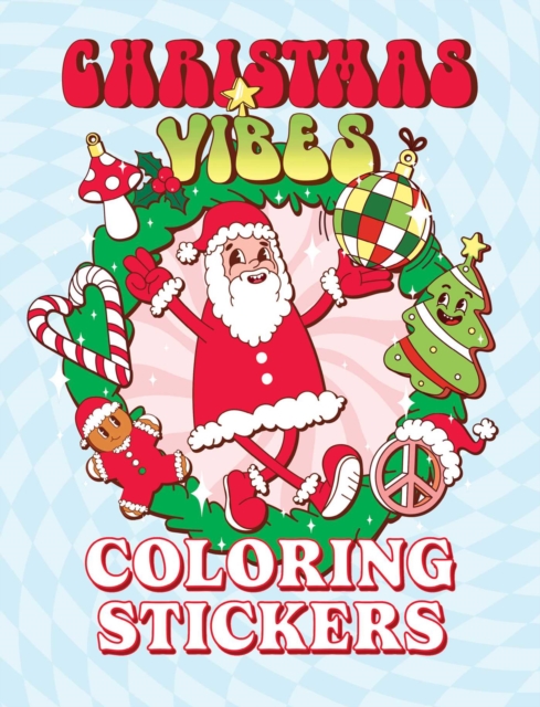 Christmas Vibes Coloring Stickers