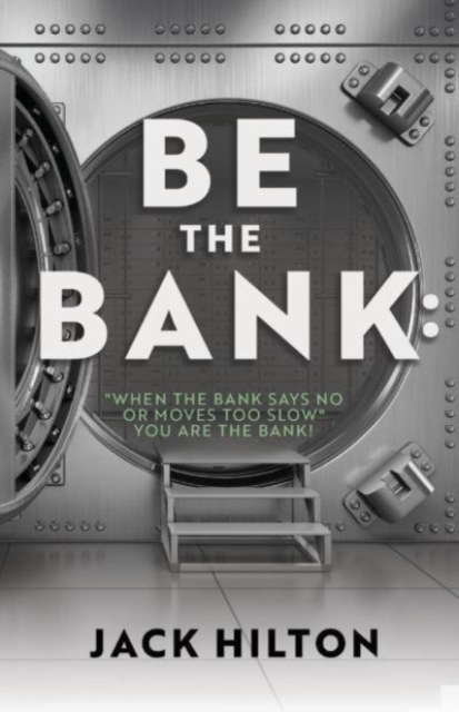 Be the Bank: 