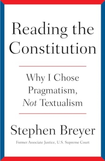 Reading the Constitution