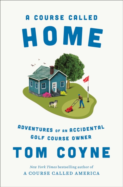 A Course Called Home