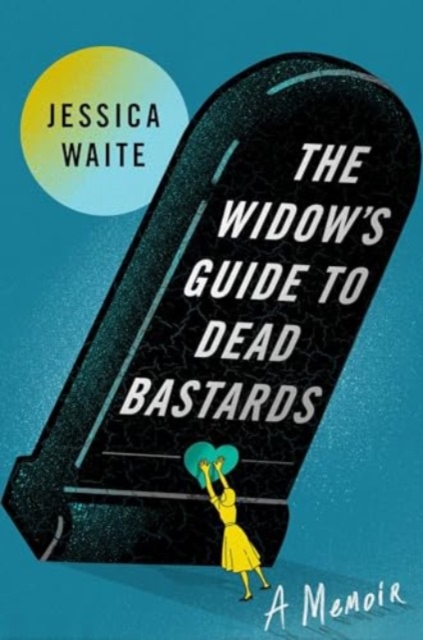 Widow's Guide to Dead Bastards