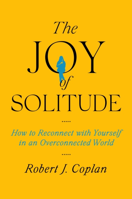 The Joy of Solitude