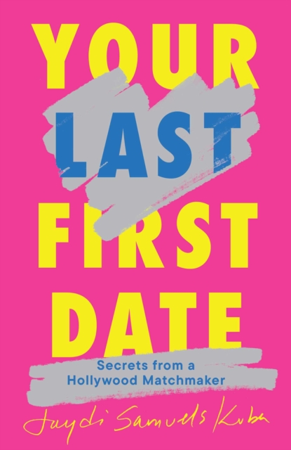 Your Last First Date