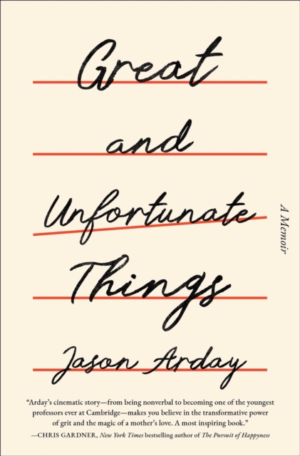 Great and Unfortunate Things