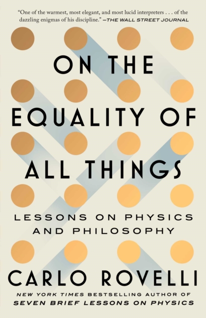 On the Equality of All Things