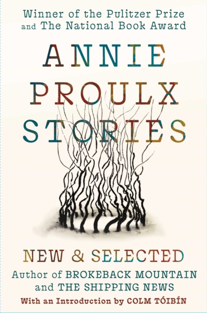 Annie Proulx Stories