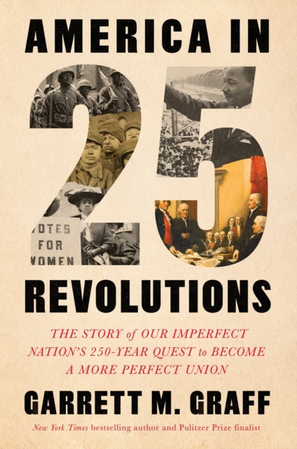 America in 25 Revolutions