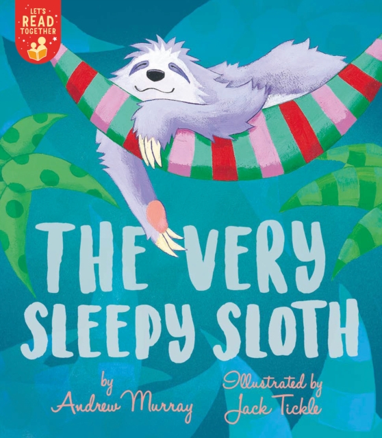 Very Sleepy Sloth