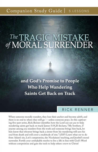 Tragic Mistake of Moral Surrender Study Guide