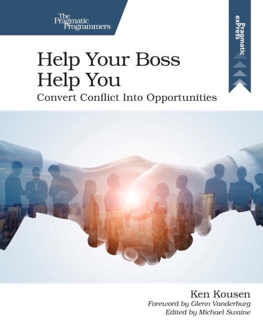 Help Your Boss Help You