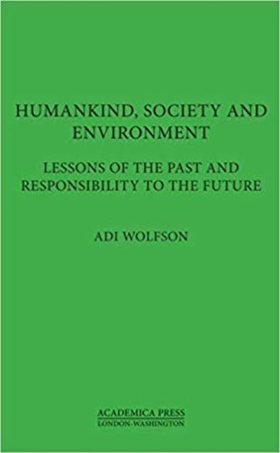 Humankind, Society, and the Environment