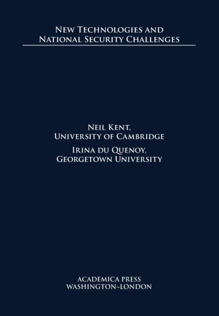 New Technologies and National Security Challenges