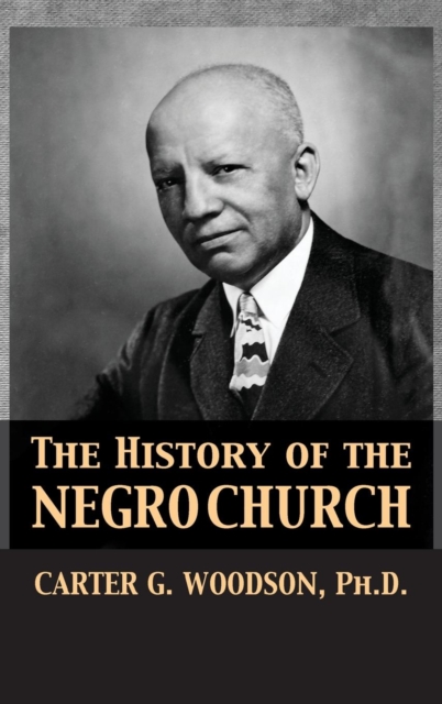 History of the Negro Church