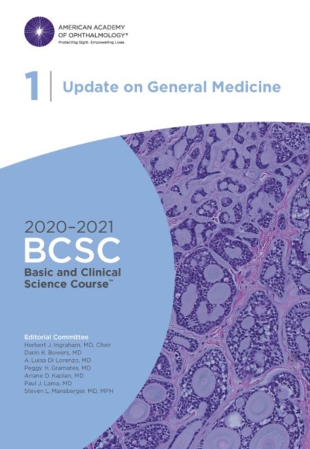 2020-2021 Basic and Clinical Science Course (TM) (BCSC), Section 01: Update on General Medicine