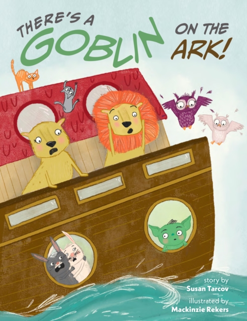 There's a Goblin on the Ark