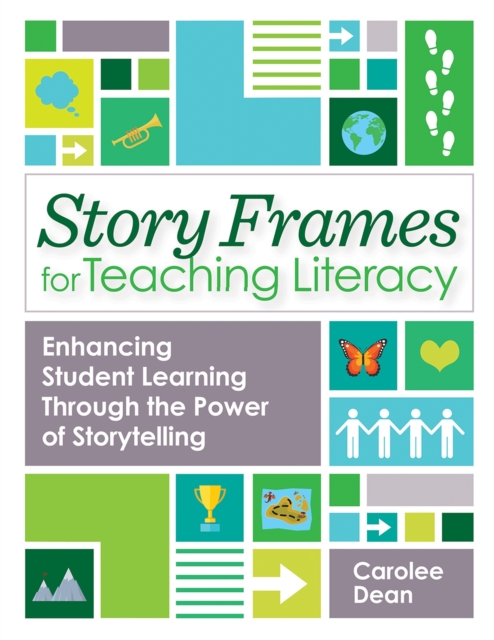 Story Frames for Teaching Literacy