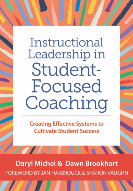 Instructional Leadership in Student-Focused Coaching