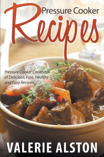 Pressure Cooker Recipes