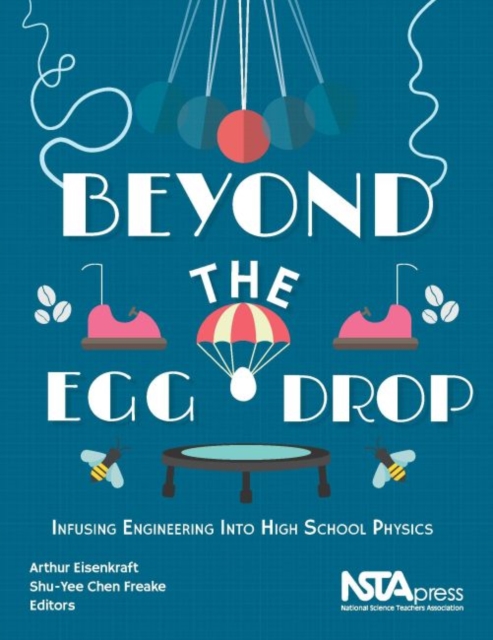 Beyond the Egg Drop