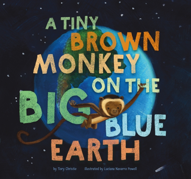 Tiny Brown Monkey on the Big Blue Earth