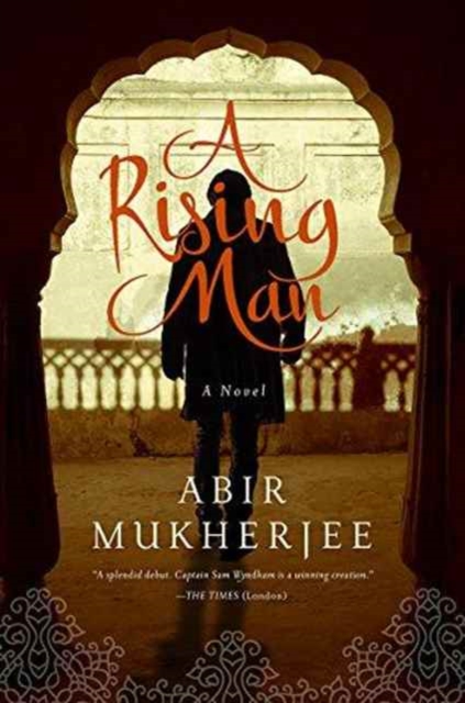 Rising Man - A Novel