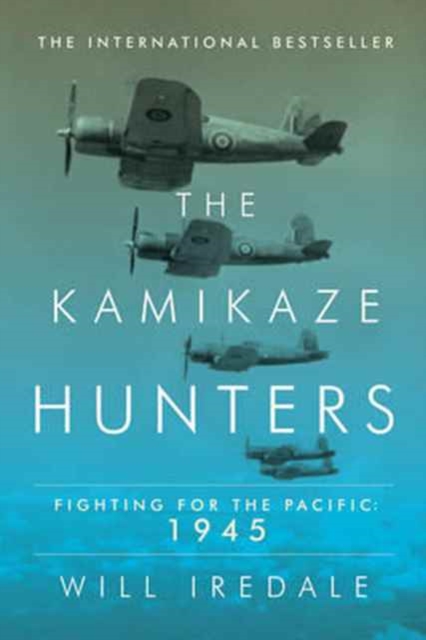 Kamikaze Hunters - Fighting for the Pacific: 1945