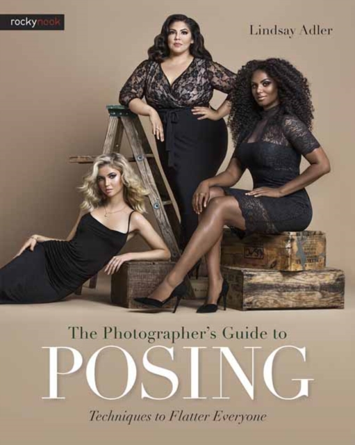 Photographer's Guide to Posing