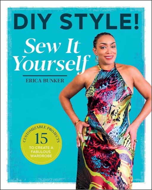 DIY Style: Sew It Yourself