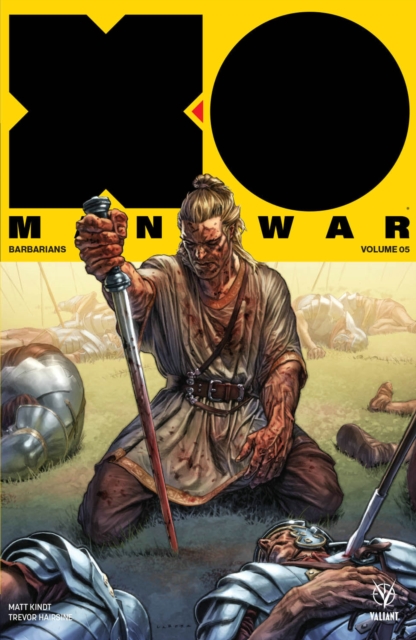X-O Manowar (2017) Volume 5: Barbarians