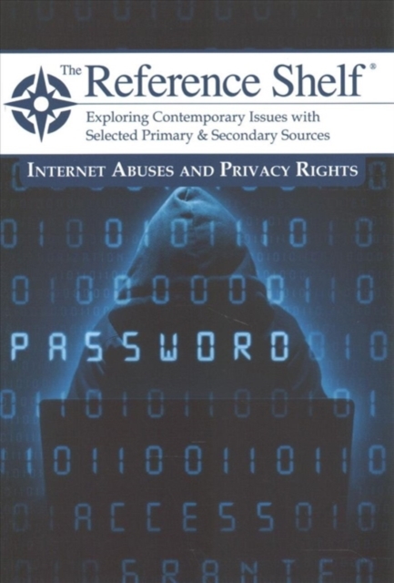Reference Shelf: Internet Abuses & Privacy Rights
