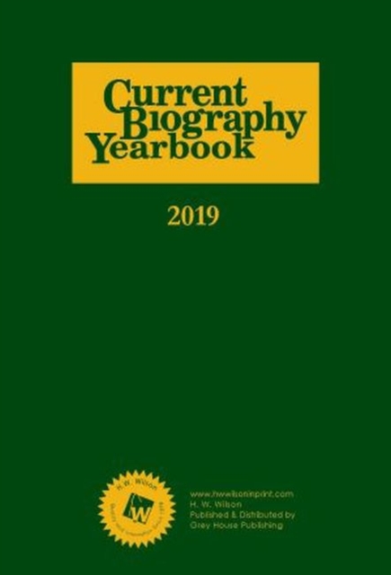 Current Biography Yearbook, 2019
