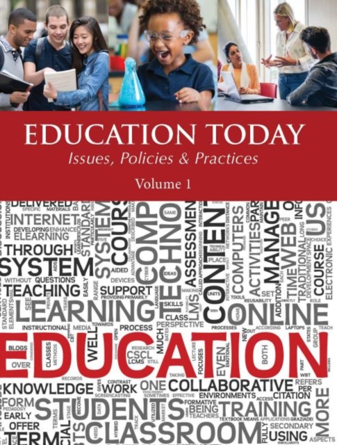 Education Today: Concepts, Issues, Policies & Politics