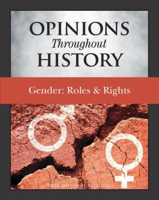Opinions Throughout History: Gender Roles