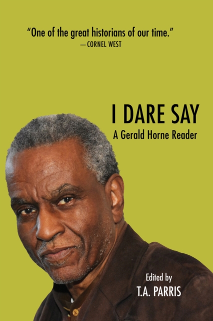 Gerald Horne Reader