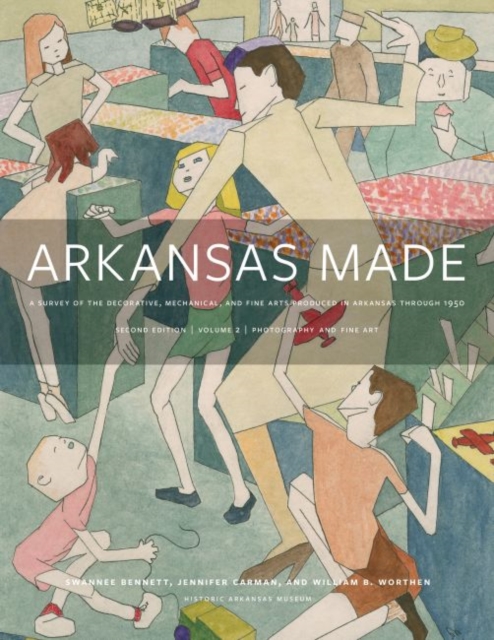 Arkansas Made, Volume 2