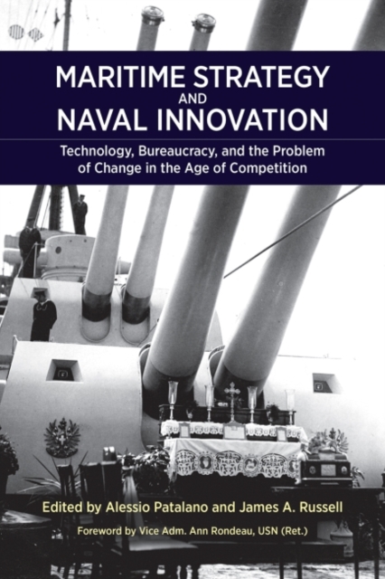 Maritime Strategy and Naval Innovation