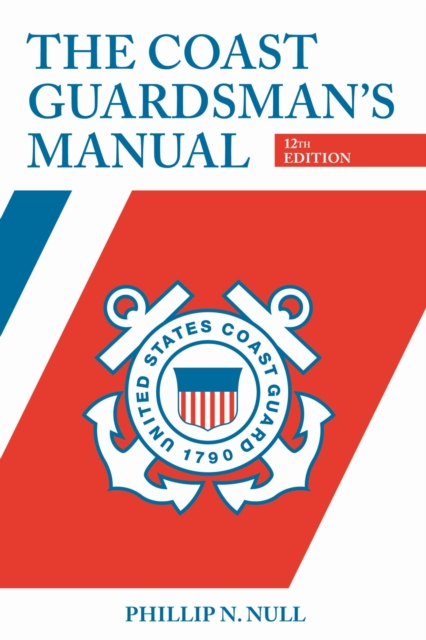 Coast Guardsman's Manual