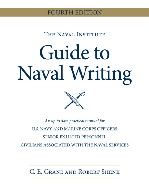 Naval Institute Guide to Naval Writing