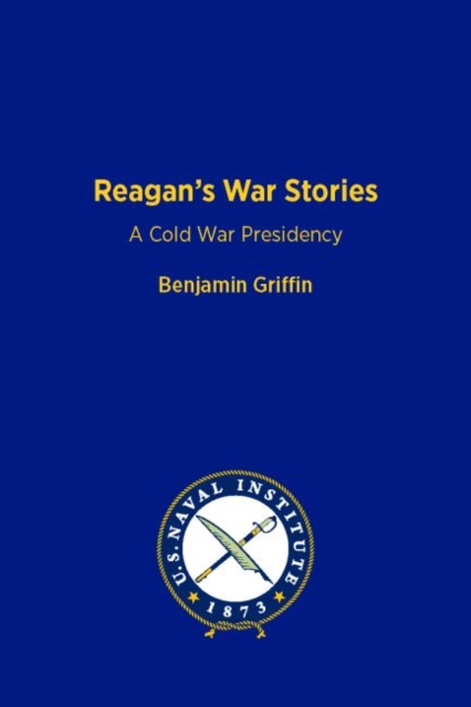 Reagan's War Stories