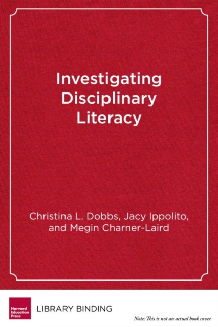 Investigating Disciplinary Literacy