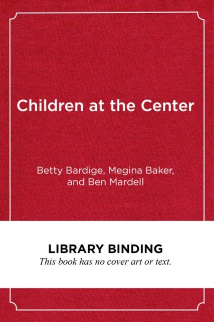 Children at the Center