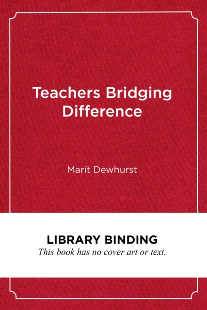 Teachers Bridging Difference