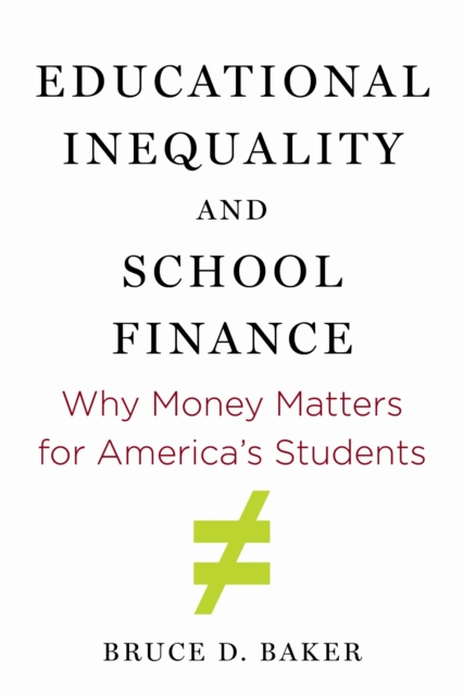 Educational Inequality and School Finance