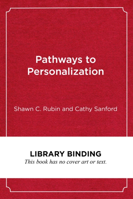 Pathways to Personalization