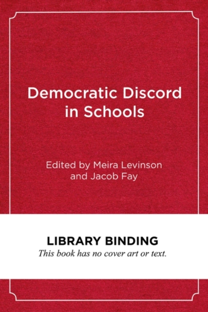 Democratic Discord in Schools