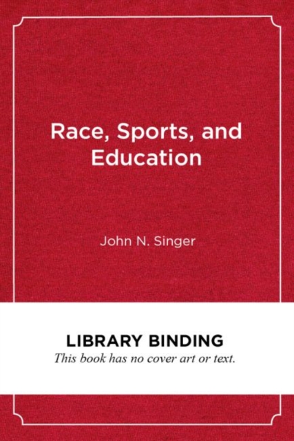Race, Sports, and Education