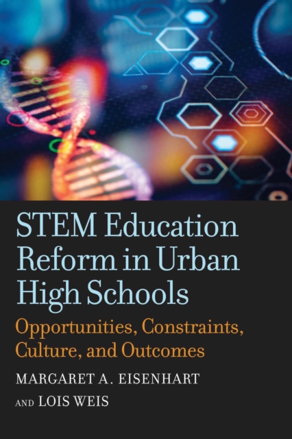 STEM Education Reform in Urban High Schools