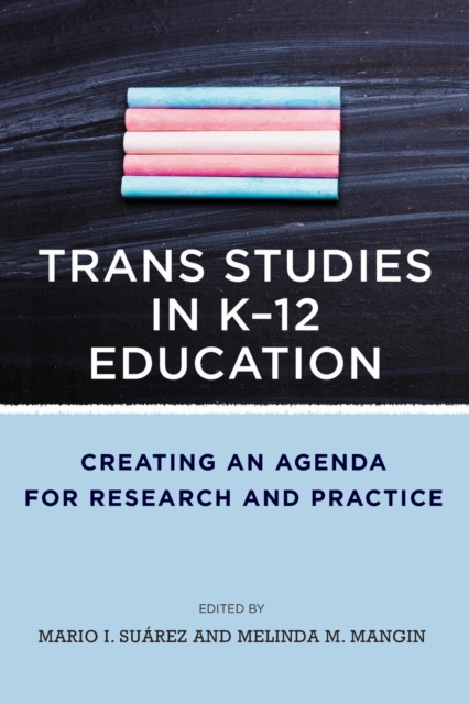 Trans Studies in K-12 Education