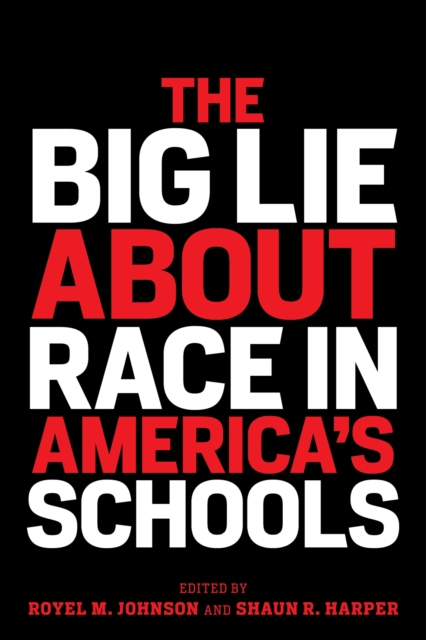 Big Lie About Race in America's Schools